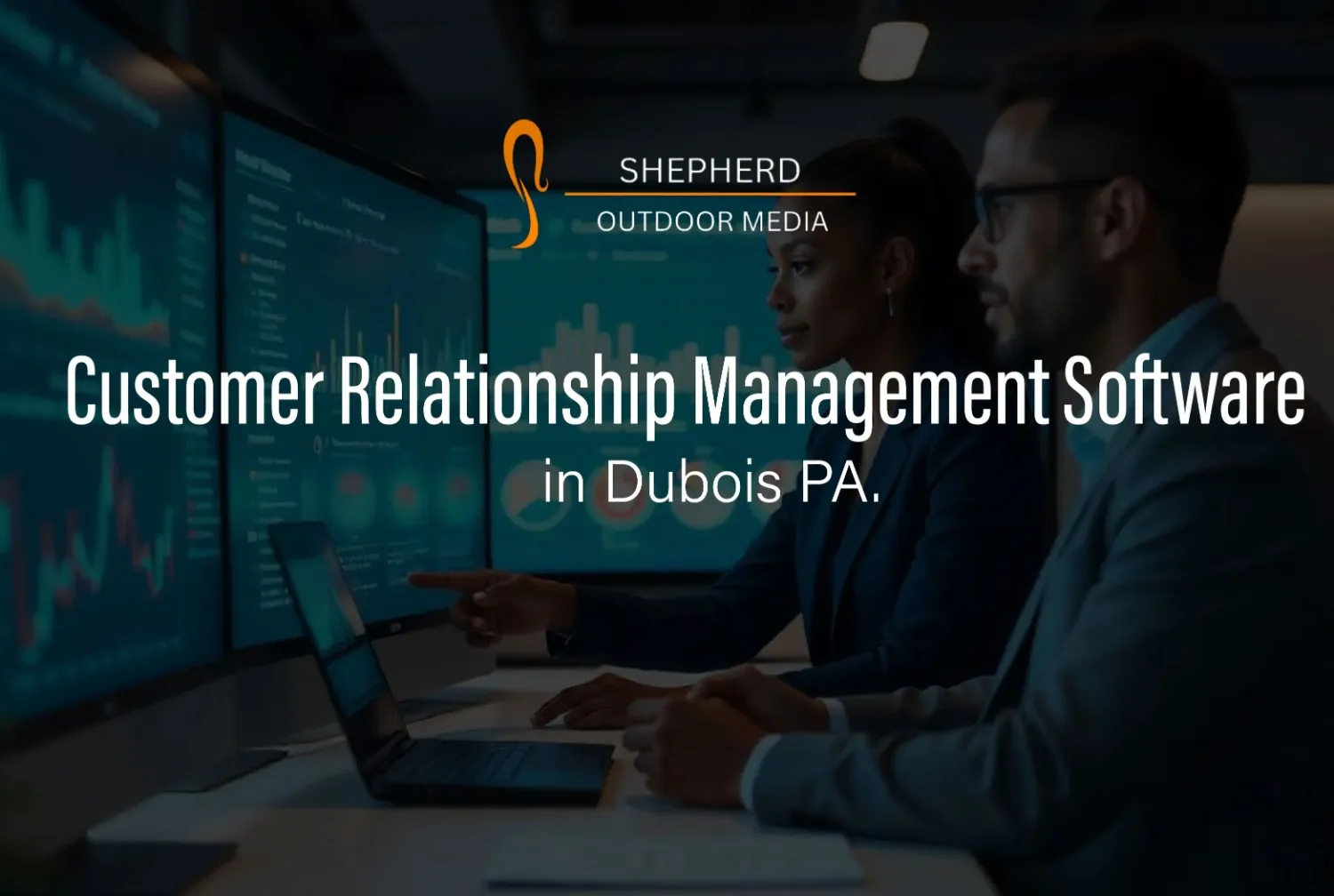 Customer Relationship Management Software Dubois PA