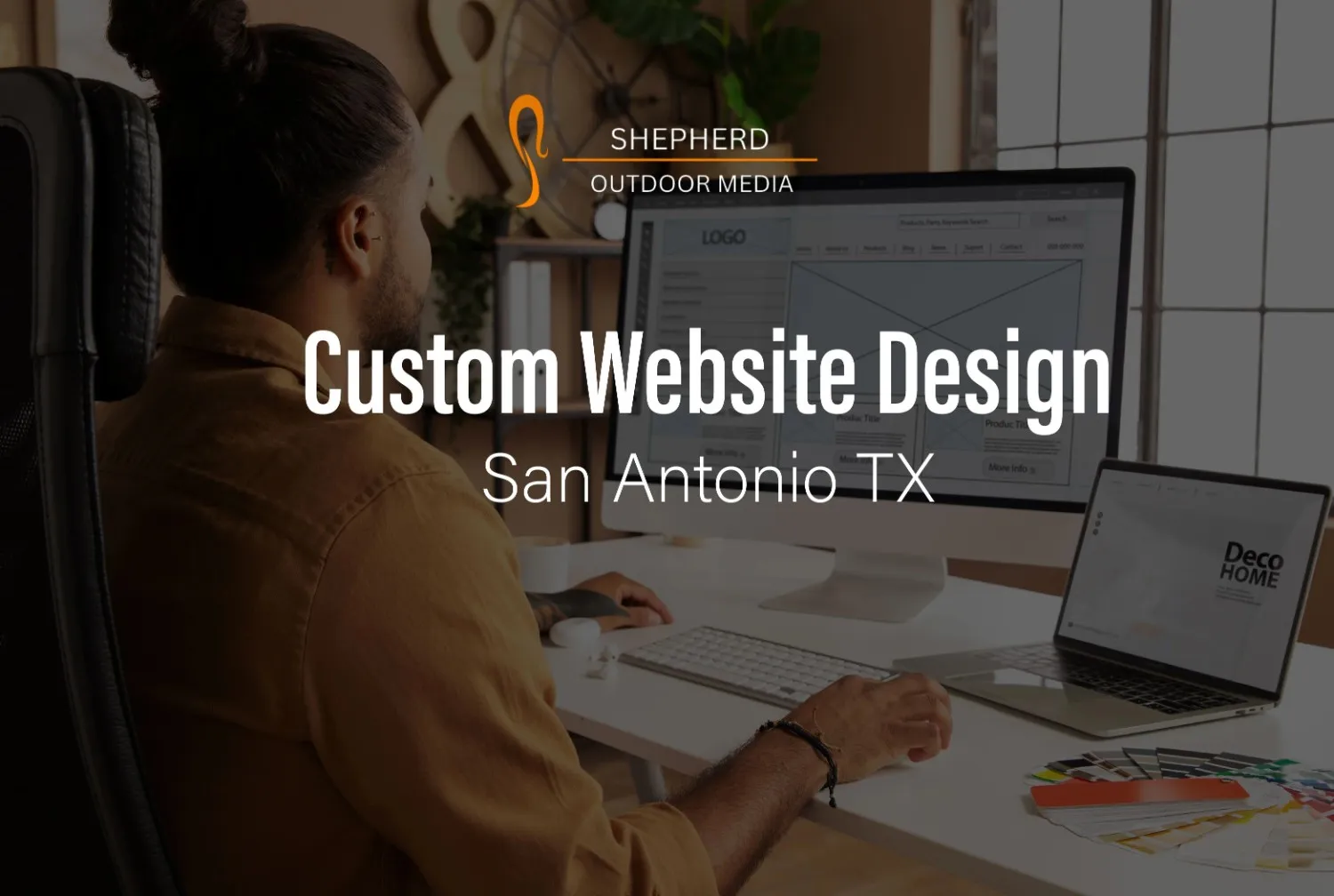 Custom Website Design in San Antonio TX